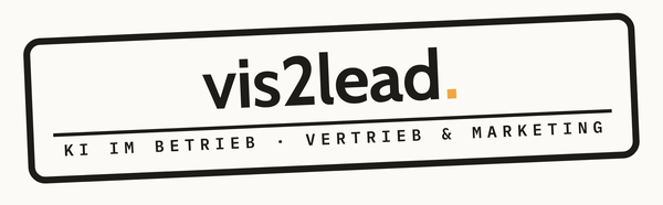 vis2lead — KI in Betrieb · Vertrieb & Marketing